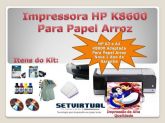 Impressora K8600 HP Para Papel Arroz